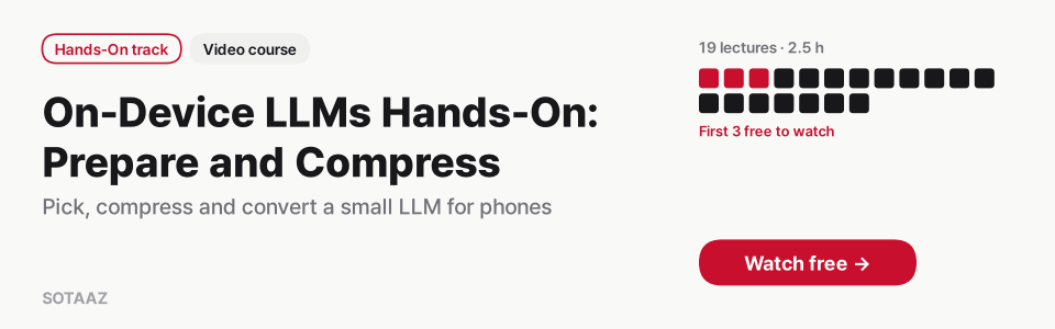 On-Device LLMs Hands-On: Prepare and Compress — This course alone $49 · 19 lectures · first 3 free